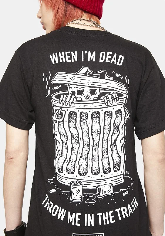 Comfortable Clothes When I Die Graphic Tee